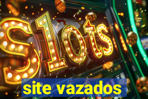 site vazados